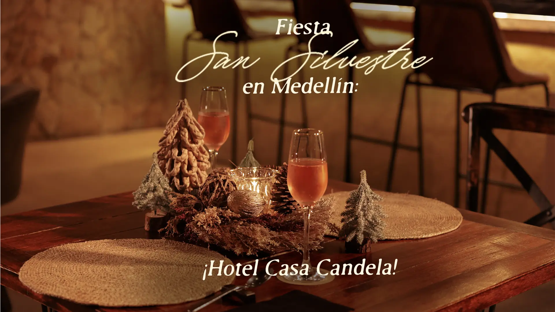 Fiesta San Silvestre - Casa Candela Fiesta San Silvestre
